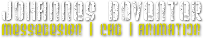 JOHANNES BOVENTER
messedesign | cad | animation